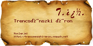 Trencsánszki Áron névjegykártya